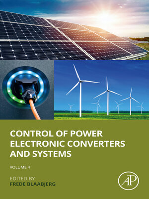 cover image of Control of Power Electronic Converters and Systems